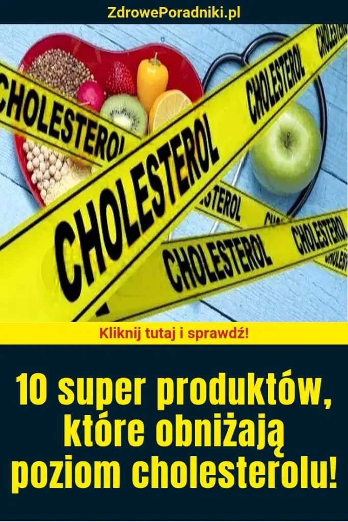 10 Super Produktów Które Obniżają Poziom Cholesterolu 3272