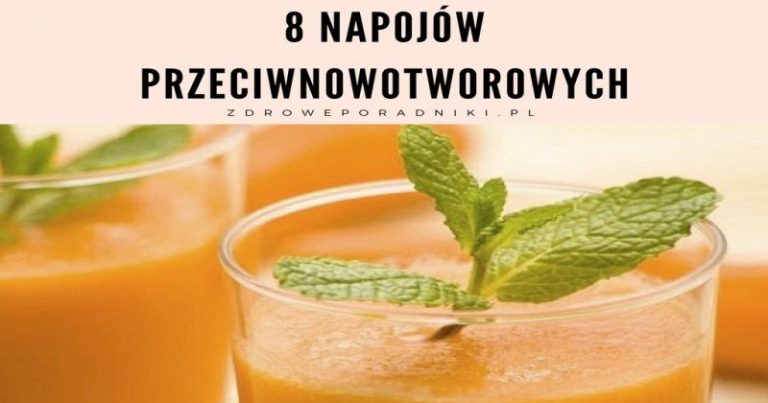 napojów przeciwnowotworowych