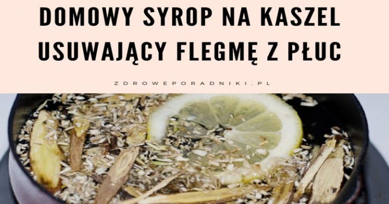 Domowy syrop na kaszel usuwający flegmę z płuc 1
