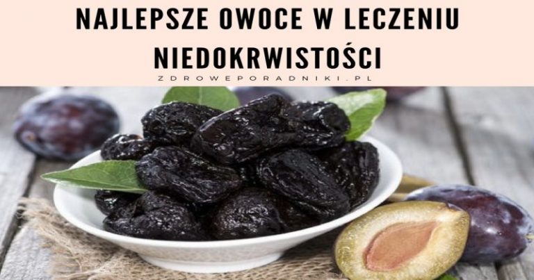 Najlepsze owoce w leczeniu niedokrwistości