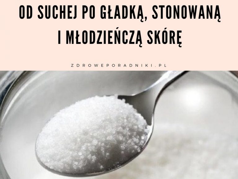 Od suchej po gładką stonowaną i młodzieńczą skórę3