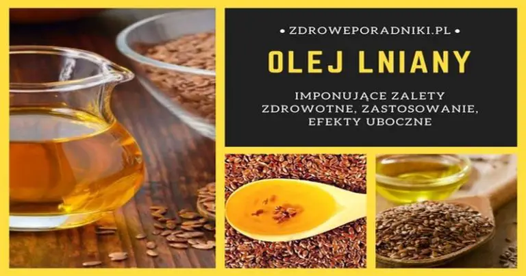 11 imponujących korzyści zdrowotnych z oleju lnianego i efekty uboczne