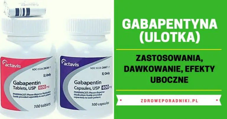Gabapentyna (ulotka): dawkowanie, zastosowanie, skutki uboczne